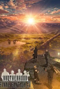 Последняя фантазия: Братство Посмотреть 1, 2, 3, 4 Сезон