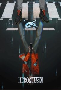 Маска героя Посмотреть 1, 2, 3, 4 Сезон